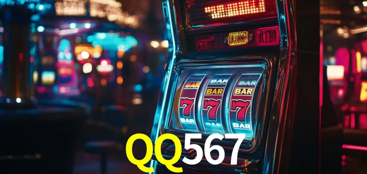 Melhores Jogos de Slots no QQ567 🍀